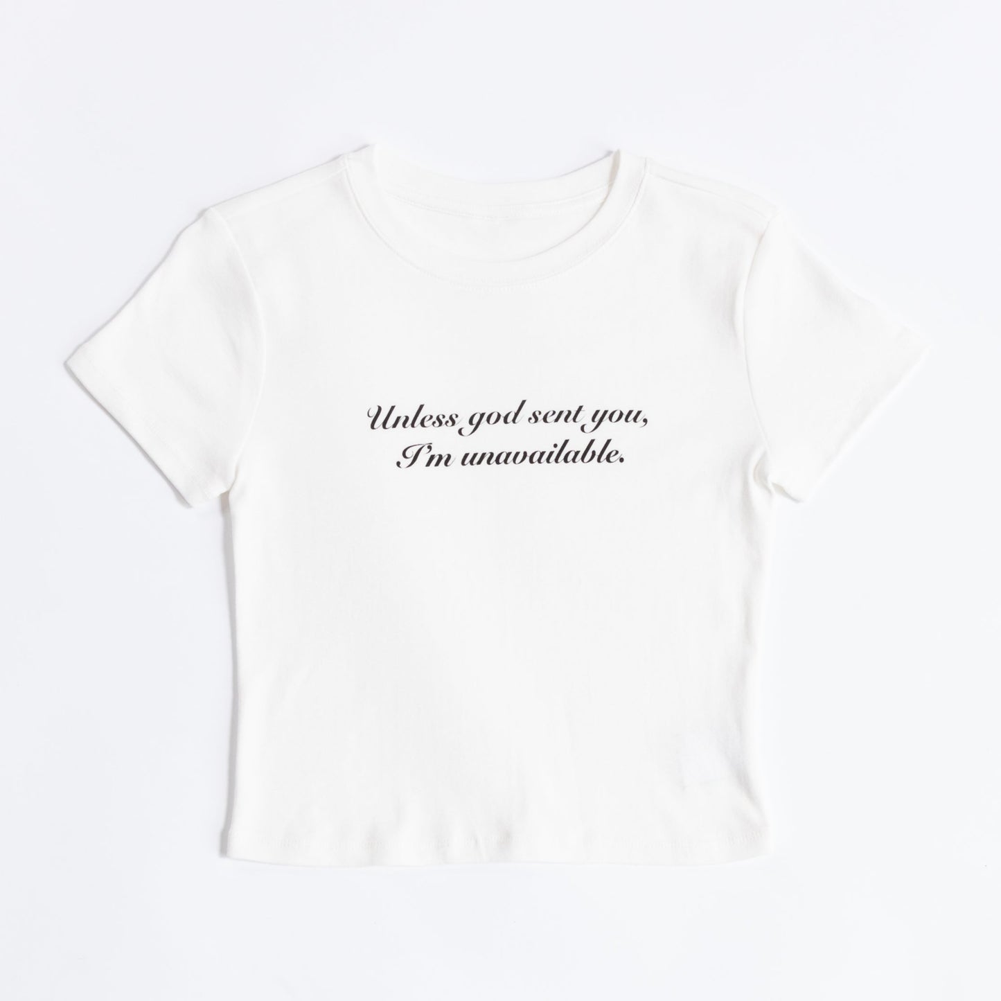 Unless God Sent You Baby Tee